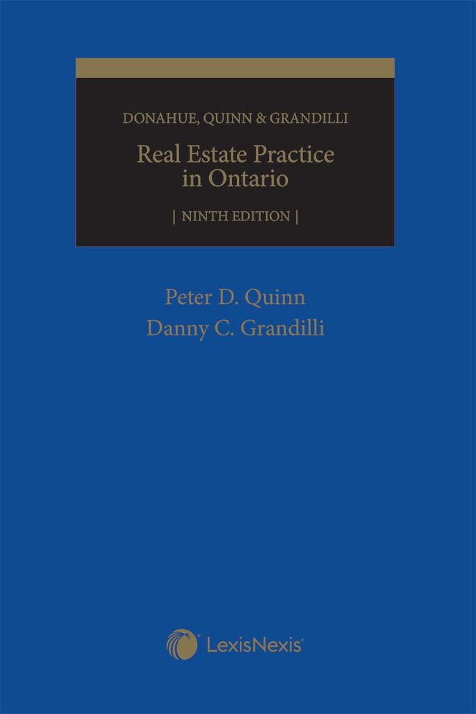 *PRE-ORDER, PENDING RESTOCK, BACKORDERED* Real Estate Practice in Ontario 9th Student Edition by Peter Quinn Donald J. Donahue 9780433502098 *91d