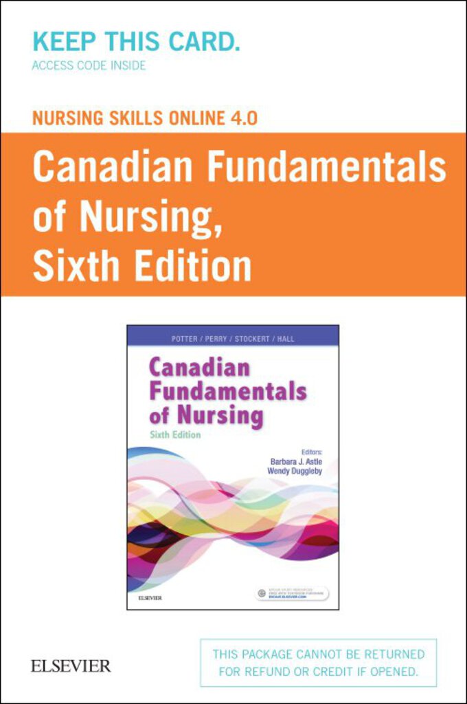 Nursing Skills Online 4.0 For Canadian Fundamentals of Nursing AC Only 6E Potter 9781771722155 *DND *FR6