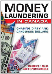 *PRE-ORDER, APPROX 5-7 BUSINESS DAYS* Money Laundering in Canada Chasing Dirty and Dangerous Dollars By Margaret E. Beare 9780802094179 *132c [ZZ]