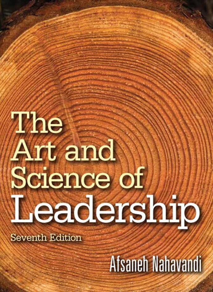 *PRE-ORDER, APPROX 4-6 BUSINESS DAYS* The Art and Science of Leadership 7th edition by Afsaneh Nahavandi 9780133546767