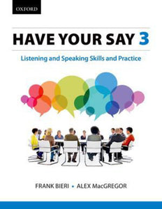 Have Your Say 3 by Frank Bieri 9780199017881 *132a [ZZ]
