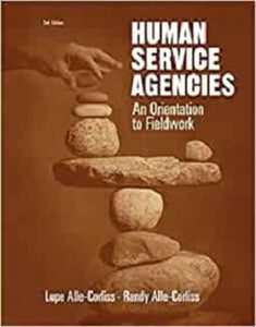 Human Service Agencies 2nd Edition by Lupe Alle-Corliss 9780534516109 (USED:GOOD) *AVAILABLE FOR NEXT DAY PICK UP* **Z130 [ZZ]