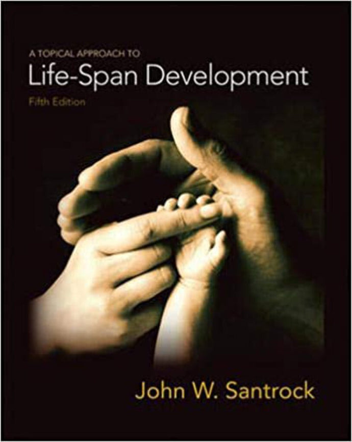 Life-Span Development 5th Edition by John W. Santrock 9780073370934 (USED:GOOD) *AVAILABLE FOR NEXT DAY PICK UP* *Z31 [ZZ]