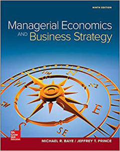 Managerial Economics and Business Strategy 9th Edition by Jeff Prince Looseleaf 9781259896422 (USED:GOOD;binder version) *AVAILABLE FOR NEXT DAY PICK UP* *Z8 [ZZ]