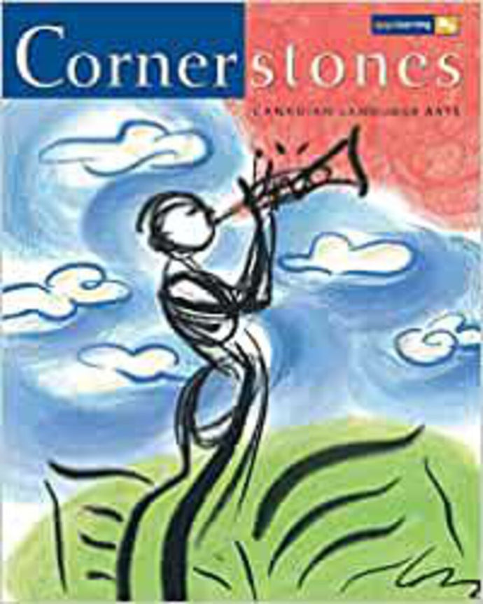 Gage Cornerstones Canadian Language Arts Anthology 4a by Christine McClymont 9780771512001 *AVAILABLE FOR NEXT DAY PICK UP* *Z63 [ZZ]
