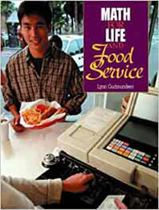Math for Life and Food Service by Lynn Gudmundsen 9780130319371 (USED:ACCEPTABLE;shows wear) *AVAILABLE FOR NEXT DAY PICK UP* *Z127 [ZZ]