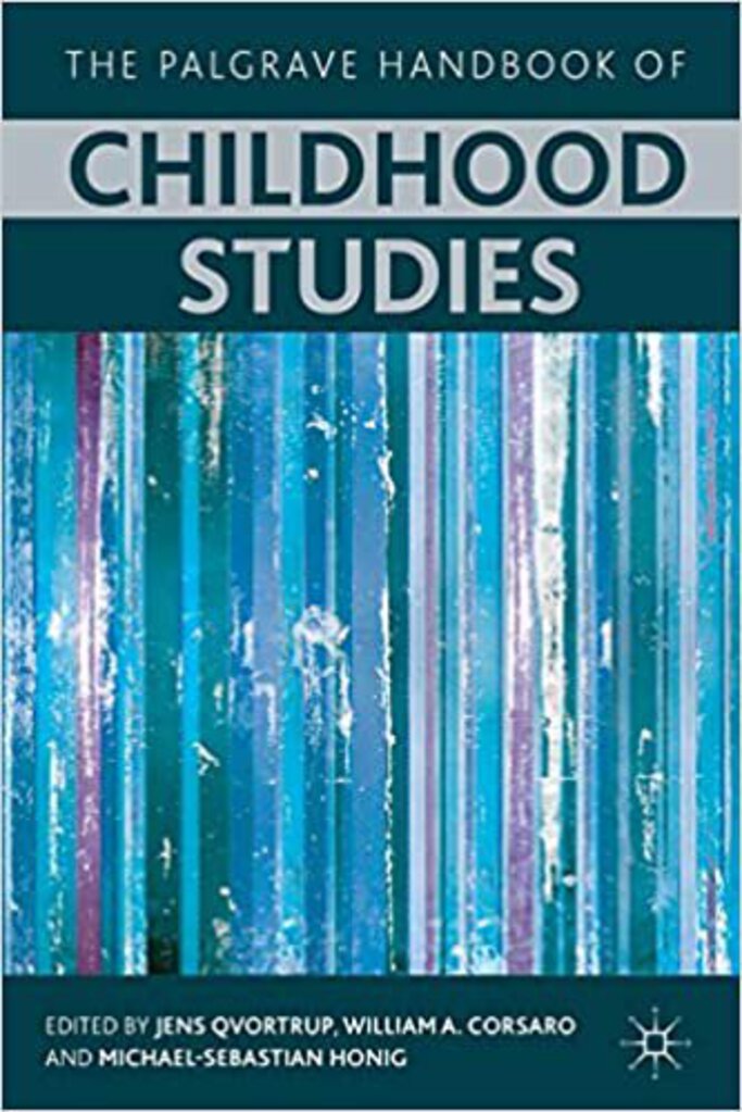 The Palgrave Handbook Of Childhood Studies by Jens Qvortrup 9780230532618 (USED:ACCEPTABLE;highlights) *AVAILABLE FOR NEXT DAY PICK UP* *Z30 [ZZ]