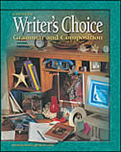 Writer's Choice by McGraw-Hill Education 9780078298172 (USED:GOOD) *AVAILABLE FOR NEXT DAY PICK UP* *Z109 [ZZ]
