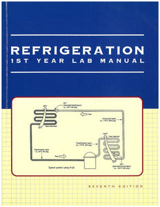 Refridgeration 7th Edition 1st Year Lab Manual 9780980909036 (USED:ACCEPTABLE;shows wear;markings) *AVAILABLE FOR NEXT DAY PICK UP* *Z63 [ZZ]