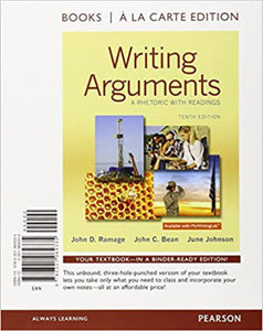 Writing Arguments 10th Edition by John D. Ramage LOOSE LEAF 9780321964335 (USED:GOOD) *AVAILABLE FOR NEXT DAY PICK UP* *Z44