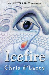 Icefire (Last Dragon Chronicles) by Chris d'Lacey 9781843621348 (USED:GOOD) *D2