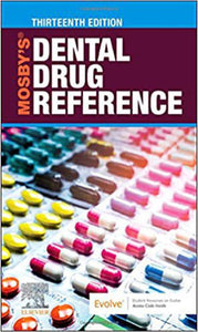 Mosby's Dental Drug Reference 13th edition by Arthur H. Jeske 9780323779364 *7d