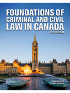 Foundations of Criminal and Civil Law in Canada 5th Edition by Gargi Mukherji 9781772557381 *133b [ZZ]
