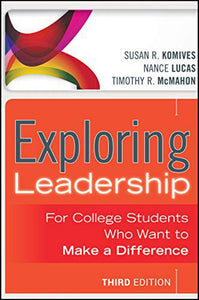 Exploring Leadership 3rd Edition by Susan Komives 9781118399477 (USED:GOOD) *AVAILABLE FOR NEXT DAY PICK UP* *Z43 [ZZ]