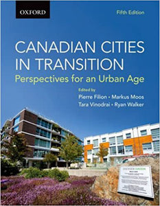 Canadian Cities in Transition 5th Edition by Pierre Filion 9780199008186 (USED:GOOD) *A13