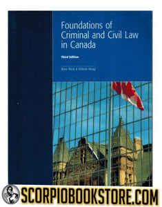 Foundations of Criminal and Civil Law in Canada 3rd Edition by Nora Rock 9781552393833 (USED:GOOD) *AVAILABLE FOR NEXT DAY PICK UP* Z2 [ZZ]