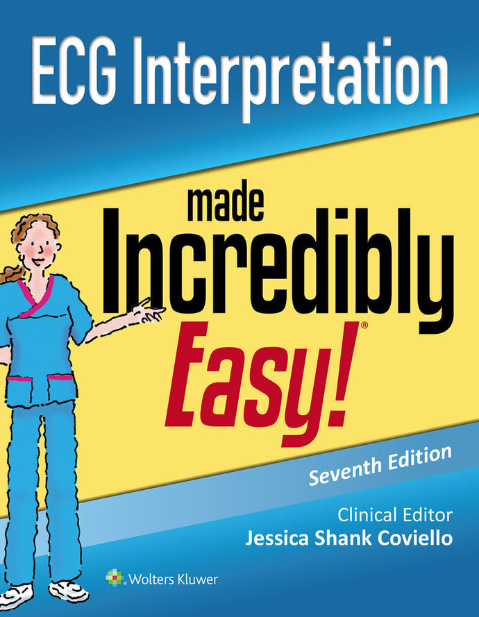 Ecg Interpretation Made Incredibly Easy 7th edition by Coviello 9781975148263 *78b