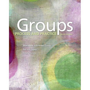 *PRE-ORDER, APPROX 5-7 BUSINESS DAYS* Groups 10th edition by Marianne Schneider Corey 9781305865709 *99f