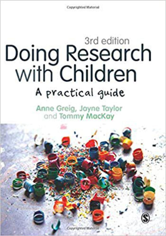 Doing Research with Children 3rd Edition by Anne Greig 9780857028860 (USED:GOOD) *AVAILABLE FOR NEXT DAY PICK UP* *Z251 [ZZ]