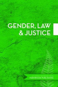 Gender Law and Justice by Meulen Balfour Custom 9781552668917 (USED:GOOD;contains highlights,minor cosmetic wear) *48bb