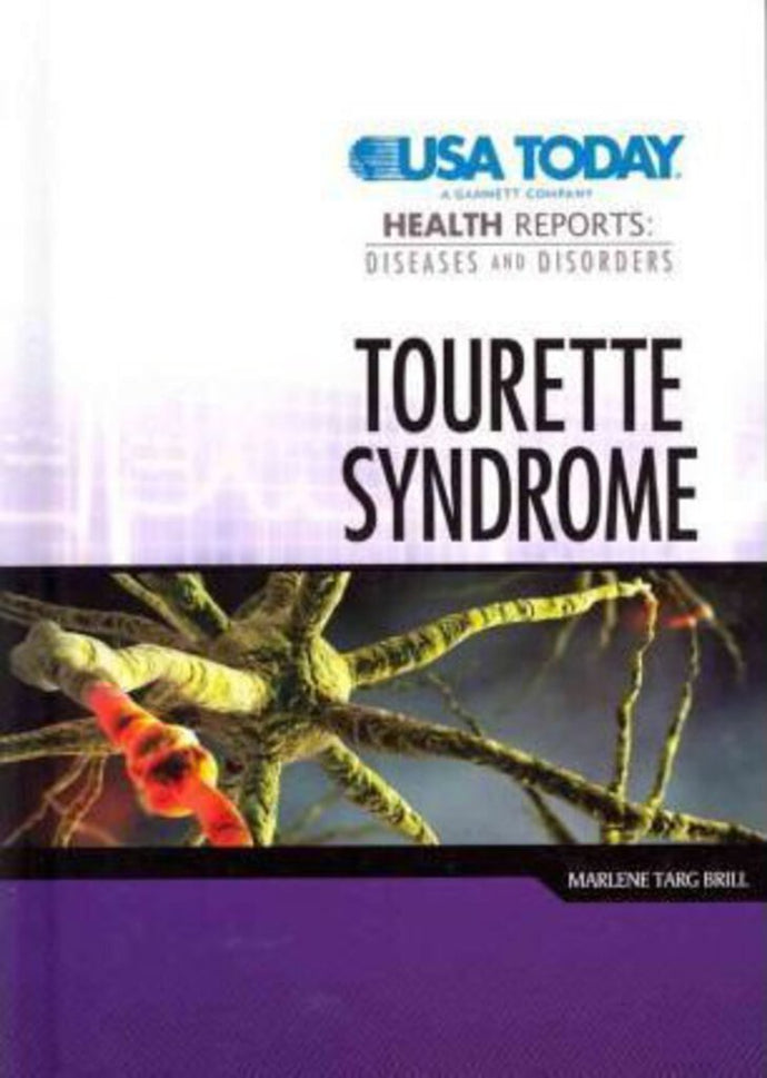 Tourette Syndrome by Marlene Targ Brill 9780761381440 (USED:LIKE NEW) *A5