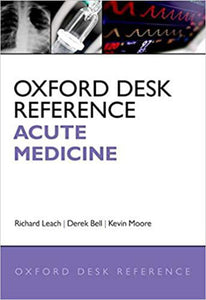 Oxford Desk Reference Acute Medicine 9780199565979 *A77