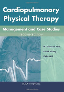 *PRE-ORDER, APPROX 4-6 BUSINESS DAYS* Cardiopulmonary Physical Therapy 2nd edition by Darlene Reid 9781617110290