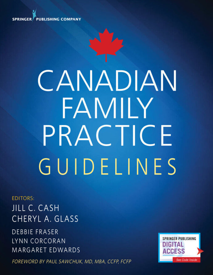 *PRE-ORDER APPROX 2-3 BUSINESS DAYS* Canadian Family Practice Guidelines by Jill C. Cash 9780826194961 *37d [ZZ]