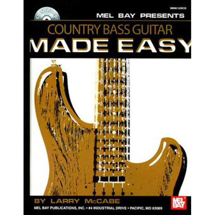 Country Bass Guitar Made Easy by Larry McCabe 9780786644162 (USED: VERY GOOD) *AVAILABLE FOR NEXT DAY PICK UP* *Z272 [ZZ]