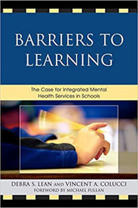 Barriers to Learning by Debra S. Lean 9781607096382 *A1 [ZZ]