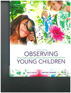 Observing Young Children 4th OLD Edition 9780176648756 (USED:GOOD) *AVAILABLE FOR NEXT DAY PICK UP *Z85 [ZZ]