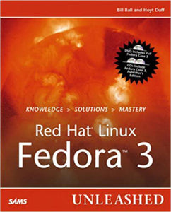 Red Hat Linux Fedora 3 Unleashed by Bill Ball 9780672327087 (USED:GOOD) *AVAILABLE FOR NEXT DAY PICK UP* *Z54