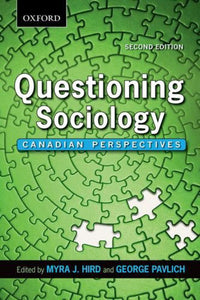 Questioning sociology 2nd Edition by George C. Pavlich 9780195440317 (USED:GOOD) *AVAILABLE FOR NEXT DAY PICK UP* *Z26 [ZZ]