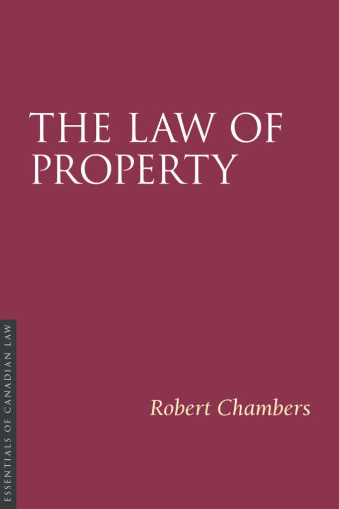 The Law of Property by Robert Chambers 9781552215630 *84c [ZZ]