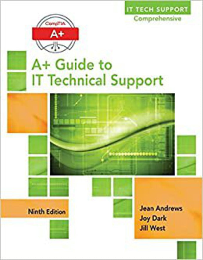 A+ Guide to IT Technical Support 9E 9781305266438 (USED:GOOD) *AVAILABLE FOR NEXT DAY PICK UP* *Z68 [ZZ]