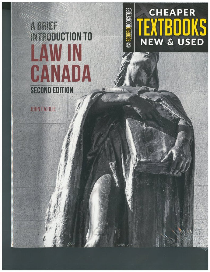 A Brief Introduction to Law in Canada 2nd Edition by John Fairlie 9781772557664 *143e [ZZ]