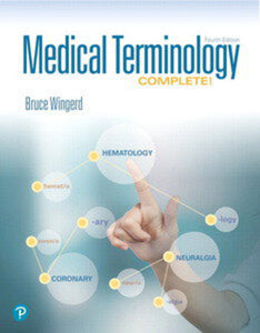 *PRE-ORDER, BACKORDERED 4-6 DAYS* Medical Terminology Complete! 4th edition +MyLab Medical Terminology with Pearson eText by Bruce Wingerd PKG 9780134760599 *14a [ZZ]