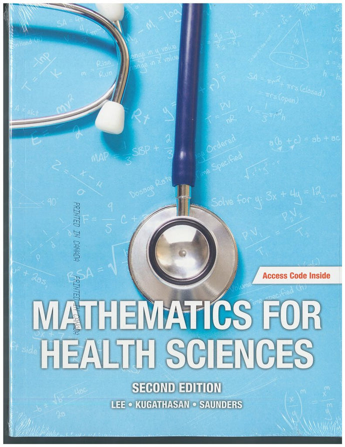 Mathematics for Health Sciences 2nd +Code by Lee 9781927737750 *8d