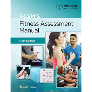 ACSM's Fitness Assessment Manual 6th edition by Feito 9781975164454 *125f [ZZ]