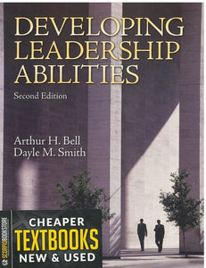 Developing Leadership Abilities 2nd edition by Arthur H. Bell 9780137152780 (USED:GOOD) *26d