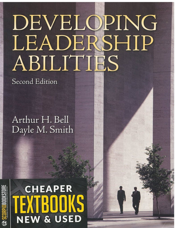 Developing Leadership Abilities 2nd edition by Arthur H. Bell 9780137152780 (USED:GOOD) *26d