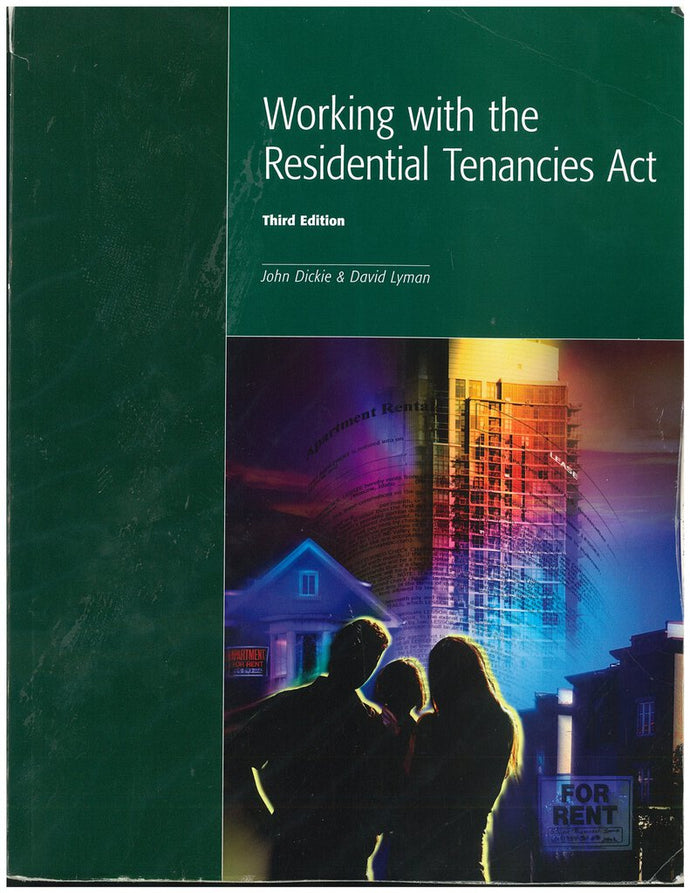 Working with the Residential Tenancies Act 3rd Edition 9781552393956 (USED:ACCEPTABLE;minor cosmetic wear, contains highlights) *89e [ZZ]