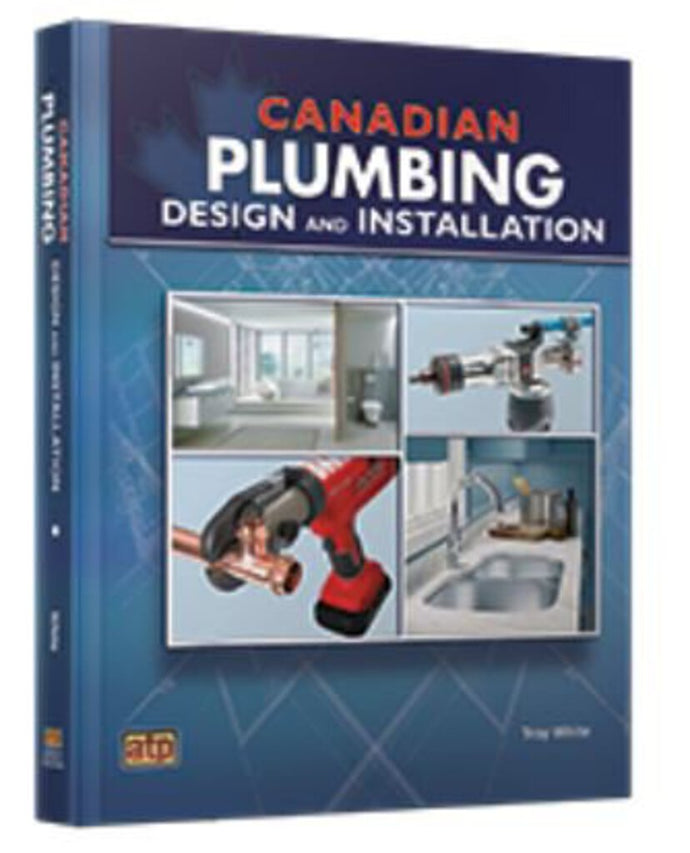 Canadian Plumbing Design and Installation by Troy White 9780826906496 *FINAL SALE* *58d [ZZ]