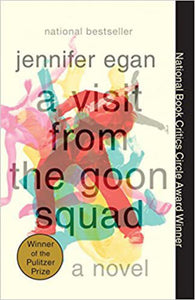 A Visit from the Goon Squad by Jennifer Egan 9780307477477 (USED:ACCEPTABLE; shows wear) *AVAILABLE FOR NEXT DAY PICK UP* *Z69