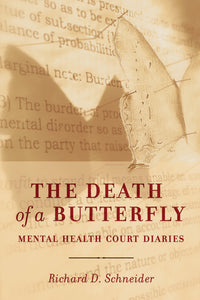 The Death of a Butterfly by Richard D Schneider 9781552215111 *46d [ZZ]
