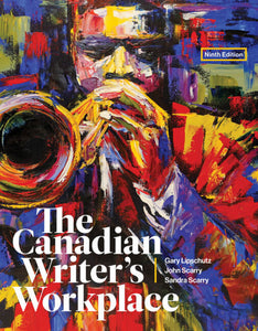 *PRE-ORDER, APPROX 5-7 BUSINESS DAYS* The Canadian Writer's Workplace 9th Edition by Gary Lipschutz 9780176831004 *133b