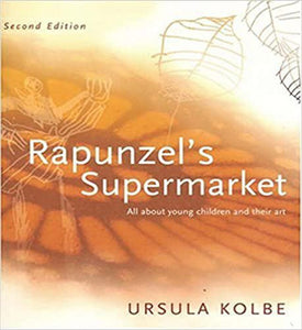 Rapunzel's Supermarket 2nd Edition by Ursula Kolbe (USED:GOOD) *A78 [ZZ]