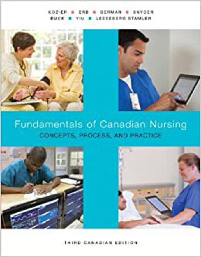Fundamentals of Canadian Nursing 3rd Edition by Barbara J. Kozier 9780132627610 (USED:GOOD:shows wear) *AVAILABLE FOR NEXT DAY PICK UP* *Z68 [ZZ]