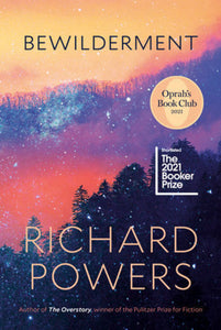 *PRE-ORDER, APPROX 5-7 BUSINESS DAYS* Bewilderment by Richard Powers 9781039000704 *53b
