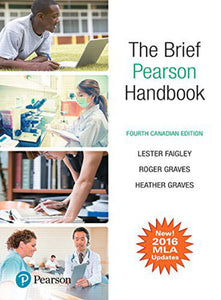 *PRE-ORDER, APPROX 5-7 BUSINESS DAYS* Brief Pearson Handbook 4th Canadian edition MLA Update by Faigley 9780134681795